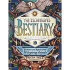 Maia Toll: Illustrated Bestiary: Guidance and Rituals from 36 Inspiring Animals
