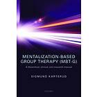 Sigmund Karterud: Mentalization-Based Group Therapy (MBT-G)