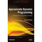 WB Powell: Approximate Dynamic Programming Solving the Curses of Dimensionality 