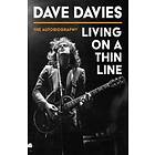 Dave Davies: Living on a Thin Line