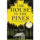Ana Reyes: The House in the Pines