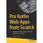 August Lilleaas: Pro Kotlin Web Apps from Scratch