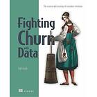 Carl S Gold: Fighting Churn with Data