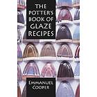 Emmanuel Cooper: The Potter's Book of Glaze Recipes