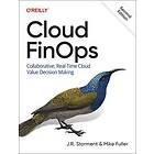 J R Storment, Mike Fuller: Cloud FinOps