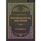 Joanne Morgan: A Compendium Of Mathematical Methods