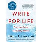 Julia Cameron: Write For Life