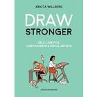 Kriota Willberg: Draw Stronger