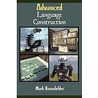 Mark Rosenfelder: Advanced Language Construction