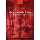 Olga Fischer: Morphosyntactic Change