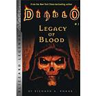 Richard A Knaak: Diablo: Legacy of Blood