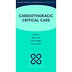 Robyn Smith: Cardiothoracic Critical Care