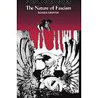 Roger Griffin: The Nature of Fascism