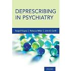 Swapnil Gupta: Deprescribing in Psychiatry