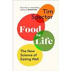 Tim Spector: Food For Life