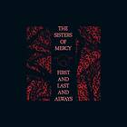 The Sisters Of Mercy - First And Last Always (Remastered) CD