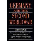 Bernhard R Kroener: Germany and the Second World War