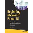 Dan Clark: Beginning Microsoft Power BI