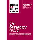 Harvard Business Review, Michael E Porter, A G Lafley, Clayton M Christensen, Rita Gunther McGrath: HBR's 10 Must Reads on Strategy, Vol. 2 