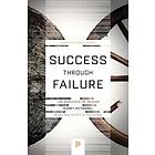 Henry Petroski: Success through Failure