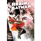 Jeff Lemire, Dustin Nguyen: Robin &; Batman