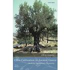 Lin Foxhall: Olive Cultivation in Ancient Greece