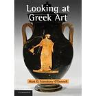 Mark D Stansbury-O'Donnell: Looking at Greek Art