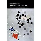 Neil Brenner: New Urban Spaces