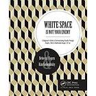 Rebecca Hagen, Kim Golombisky: White Space Is Not Your Enemy