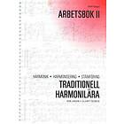 Roine Jansson: Traditionell harmonilära Arbetsbok 2; harmonik, harmonisering, stämföring; lärobok