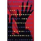 Witold Gombrowicz: Cosmos and Pornografia