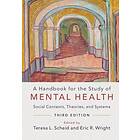 A Handbook for the Study of Mental Health