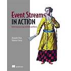 Alexander Dean: Event Streams in Action