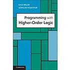 Dale Miller: Programming with Higher-Order Logic