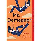 Elinor Lipman: Ms. Demeanor