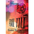 Emma Scott: Full Tilt