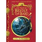 J K Rowling: The Tales of Beedle the Bard