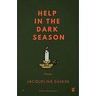 Jacqueline Suskin: Help in the Dark Season