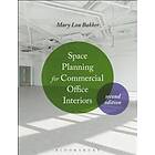 Mary Lou Bakker: Space Planning for Commercial Office Interiors