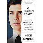 Mike Rinder: Billion Years