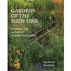 Oudolf Piet, Darke Rick: Gardens of the High Line