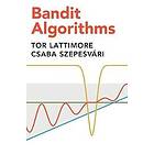 Tor Lattimore: Bandit Algorithms