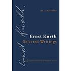 Ernst Kurth: Selected Writings