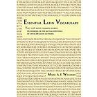 Essential Latin Vocabulary: The 1,425 Most Common Words Occurring in the Actual Writings of Over 200 Latin Authors