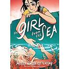 Molly Knox Ostertag: The Girl from the Sea: A Graphic Novel