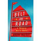 Bruno Macaes: Belt and Road