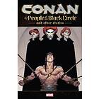 Fred Van Lente: Conan: The People Of Black Circle And Other Stories