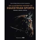 Marie de Pellegar, Benoit Capdebarthes: An Illustrated History of Equestrian Sports