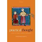 Jonathan Dancy: Practical Thought