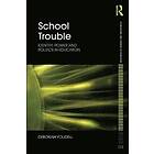 Deborah Youdell: School Trouble